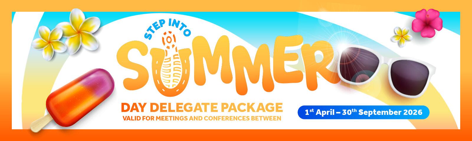 Step into summer day delegate package 